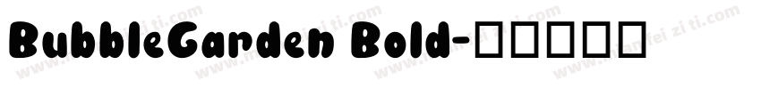 BubbleGarden Bold字体转换